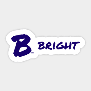 B Bright Sticker